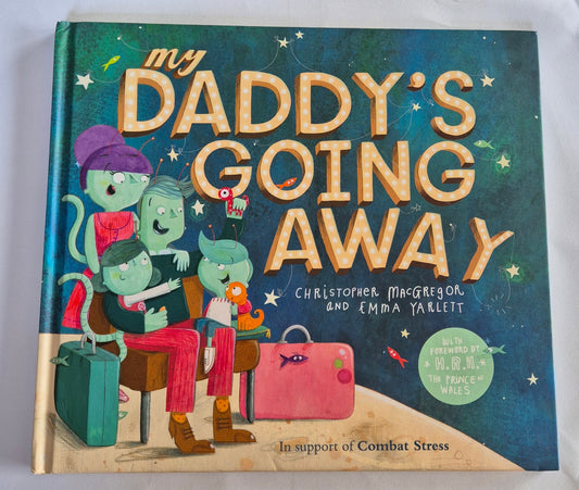 My Daddy's Going Away by Christopher MacGregor