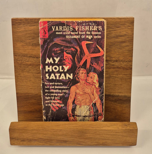 My Holy Satan (The Testament of Man #11) by Vardis Fisher
