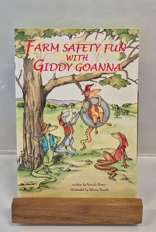 Farm Safety with Giddy Goanna by Pamela Brown