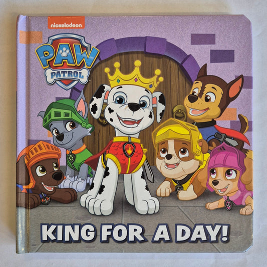 Paw Patrol: King For a Day