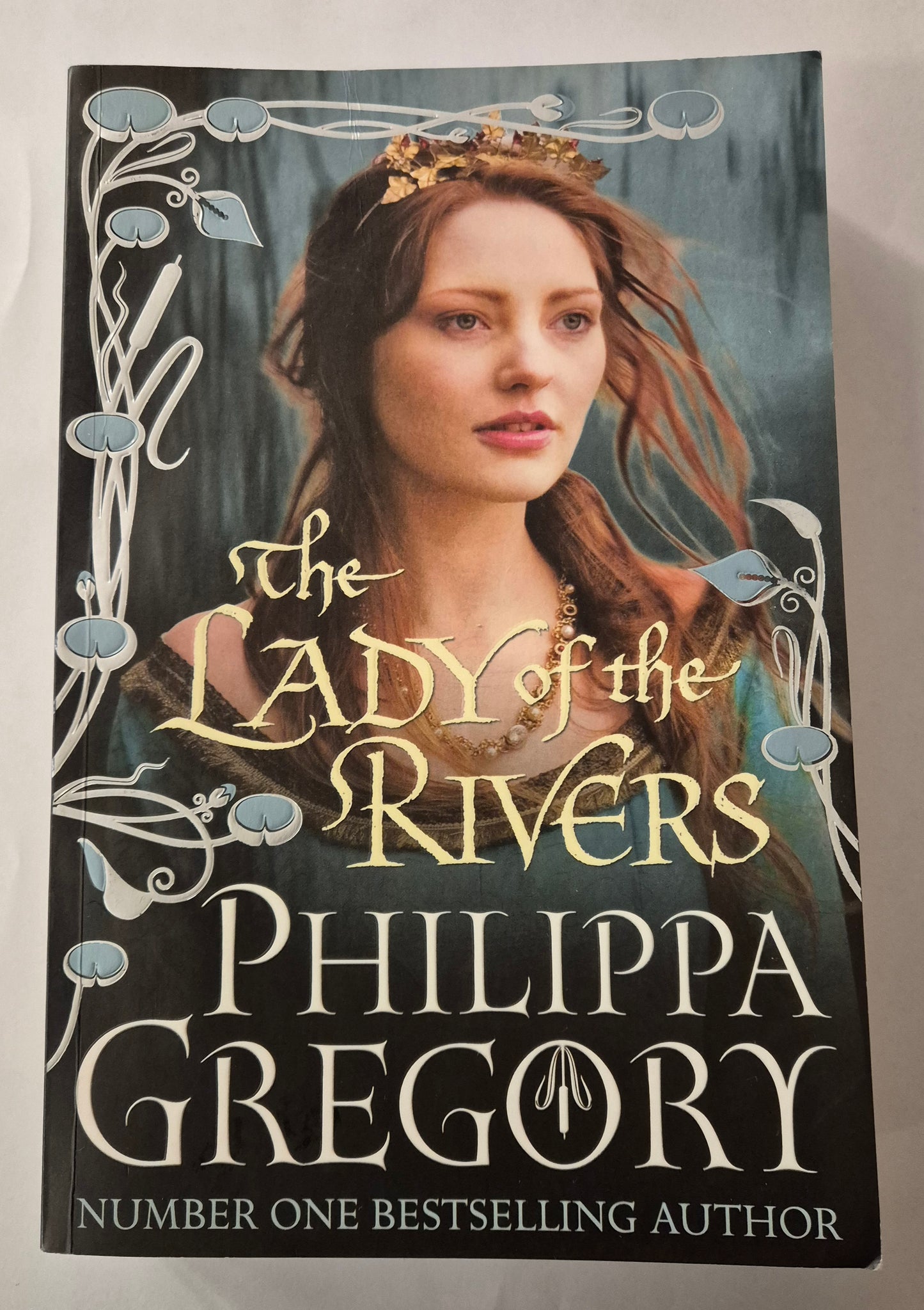 The Lady of the Rivers (The Plantagenet and Tudor Novels #1) by Philippa Gregory