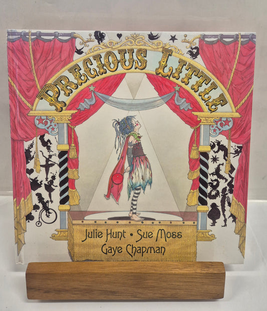 Precious Little by Julie Hunt & Sue Moss (Signed by Author Sue)