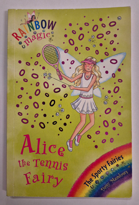 Rainbow Magic: Alice the Tennis Fairy (The Sporty Fairies #62) by Daisy Meadows