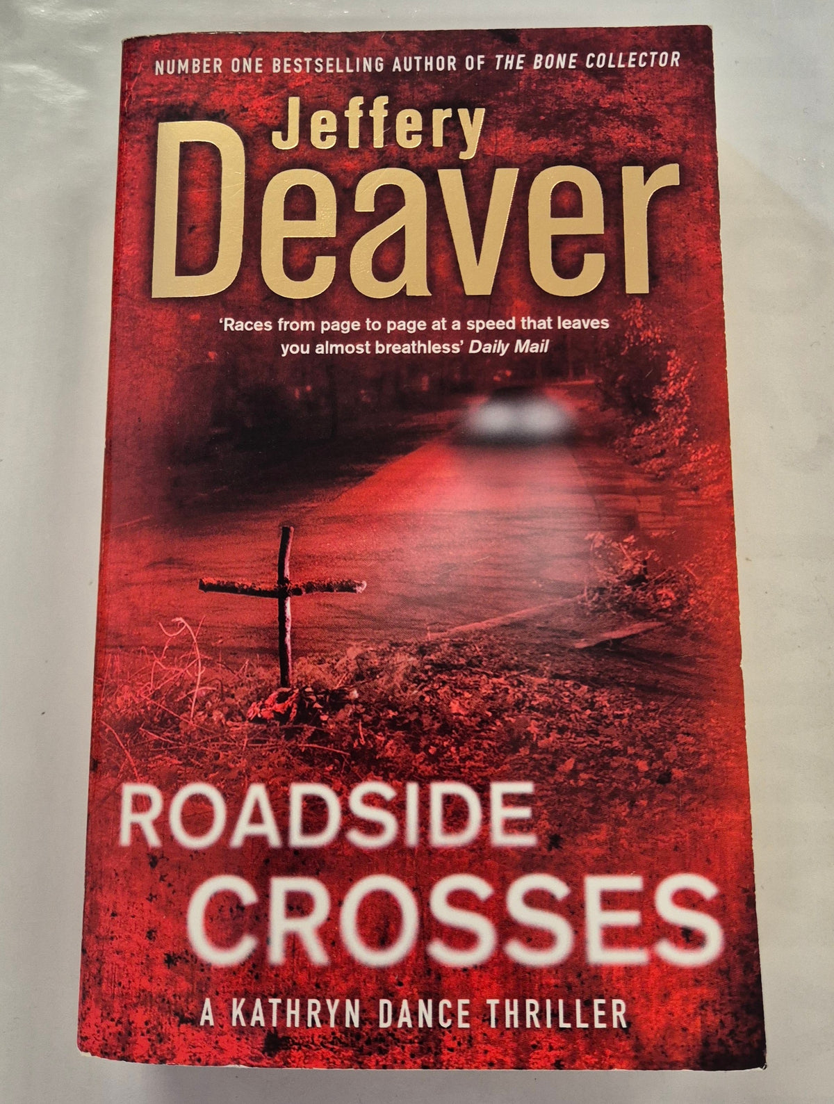 Roadside Crosses (Kathryn Dance #2) by Jeffery Deaver