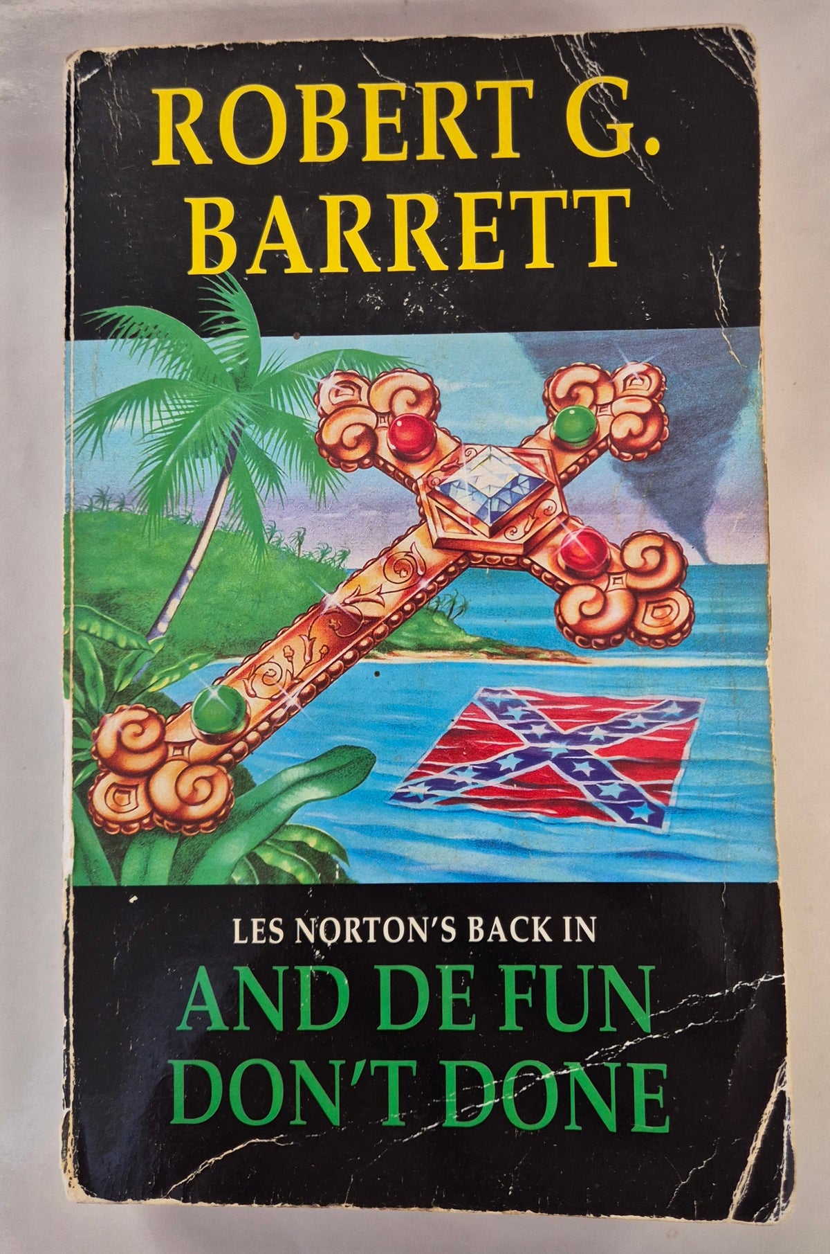 And De Fun Don't Done (Les Norton #7) by Robert G. Barrett