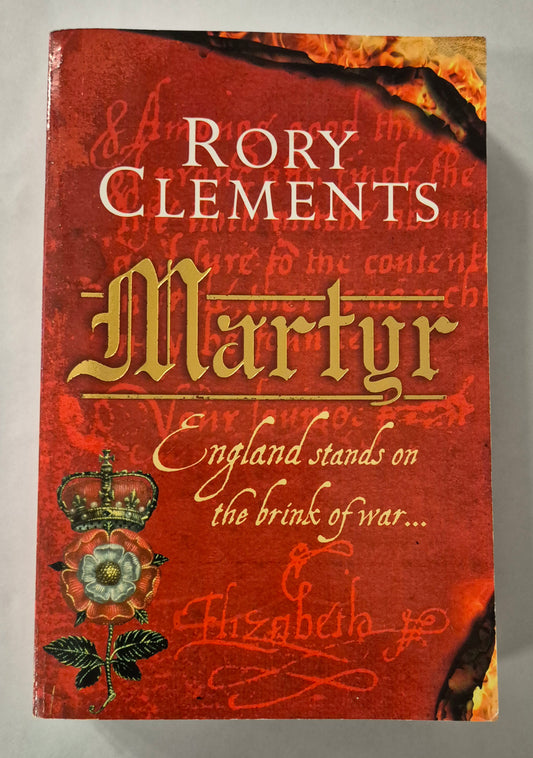 Martyr (John Shakespeare [Publication Order] #1) by Rory Clements