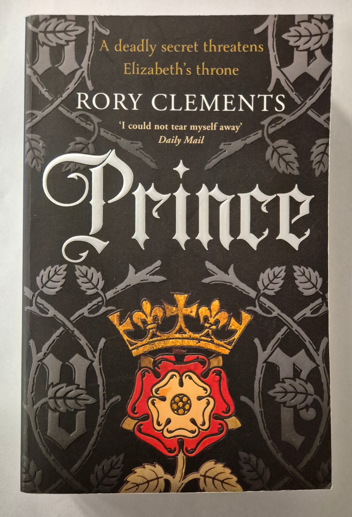 Prince (John Shakespeare [Publication Order] #3) by Rory Clements