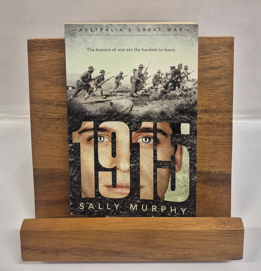 1915 (Australia's Great War #2) by Sally Murphy