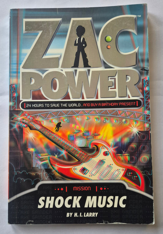 Shock Music (Zac Power: Classic #25) by H. I. Larry