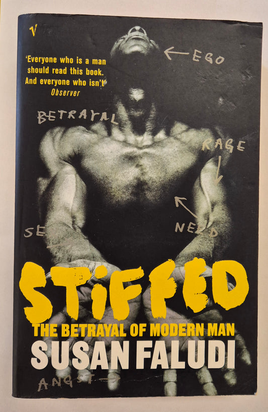 Stiffed: The Betrayal of Modern Man by Susan Faludi