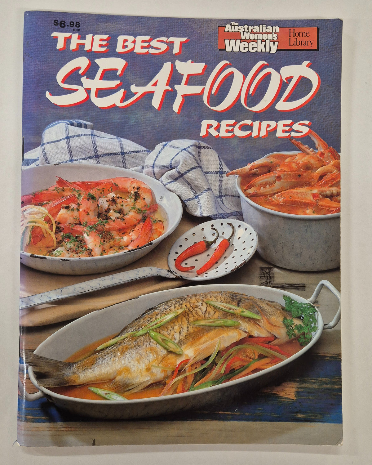 The Australian Women's Weekly: The Best Seafood Recipes