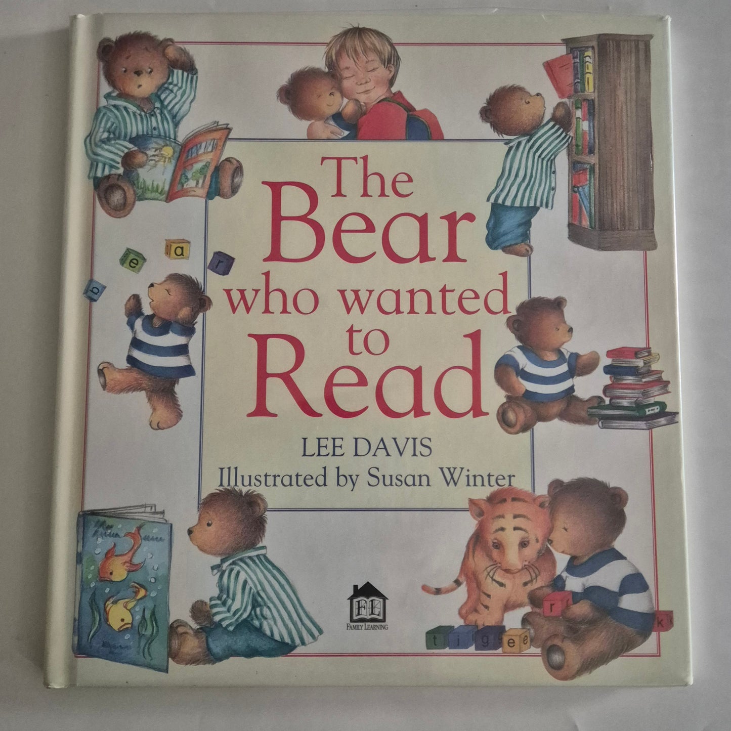 The Bear Who Wanted to Read by Lee Davis