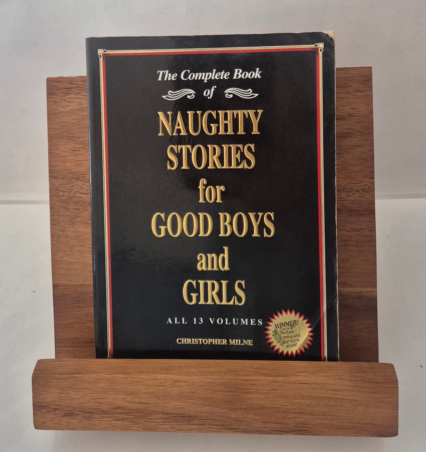 The Complete Book of Naughty Stories for Good Boys and Girls (All 13 Volumes) by Christopher Milne (Signed)