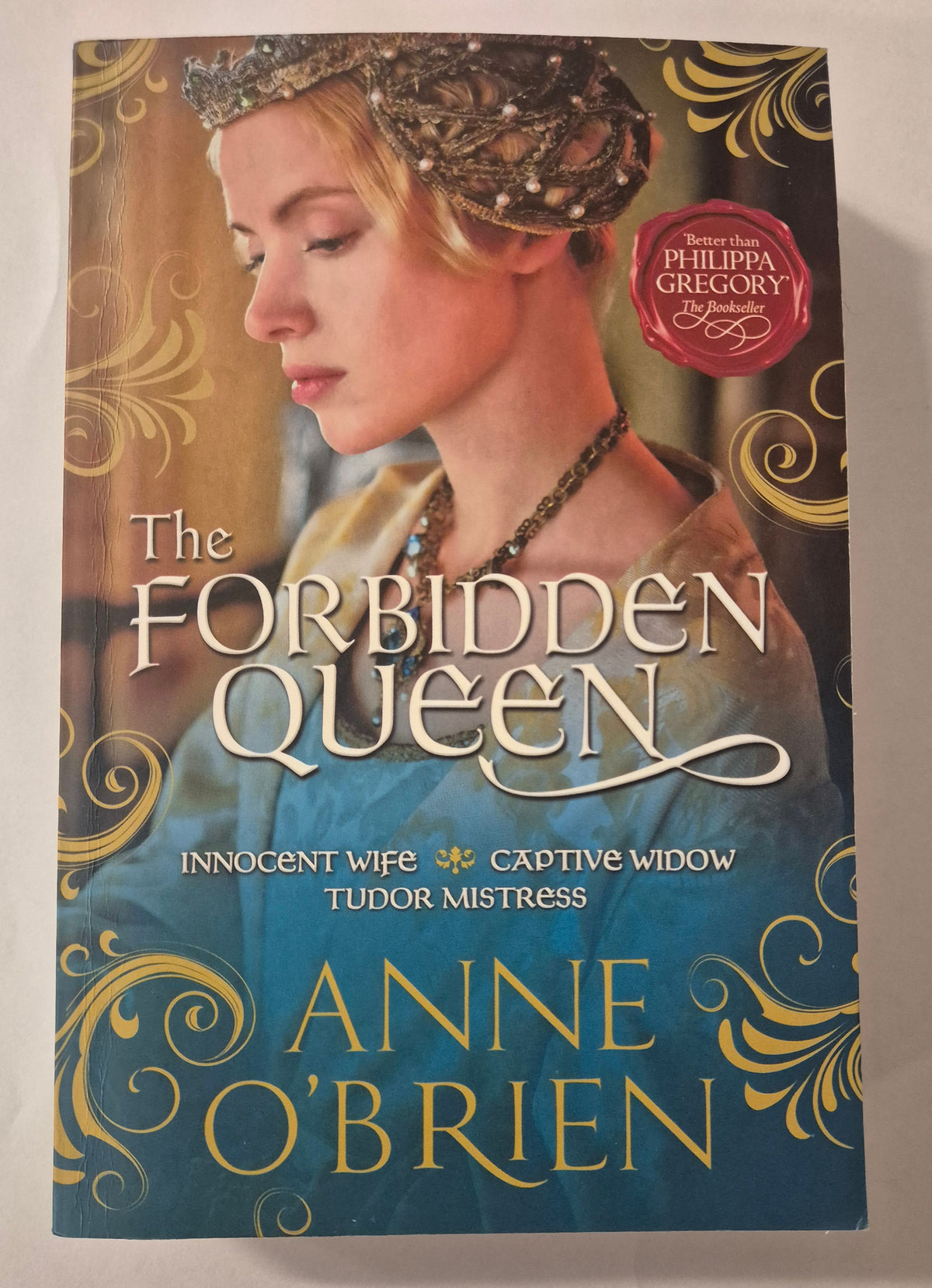 The Forbidden Queen by Anne O'Brien