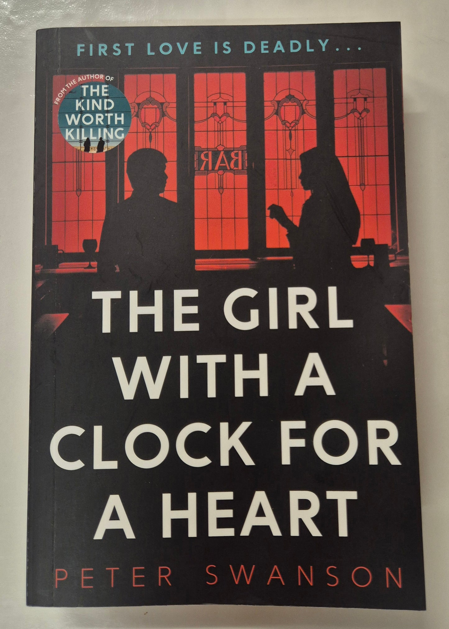 The Girl with a Clock for a Heart by Peter Swanson