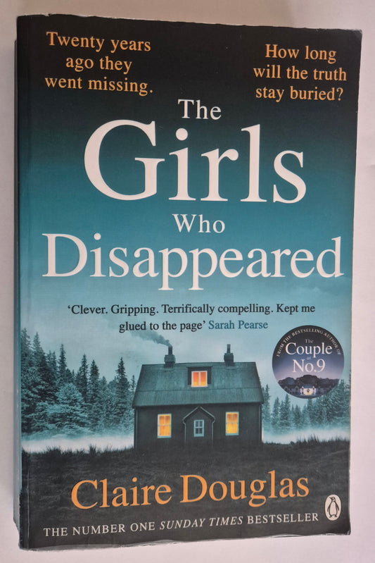 The Girls Who Disappeared by Claire Douglas