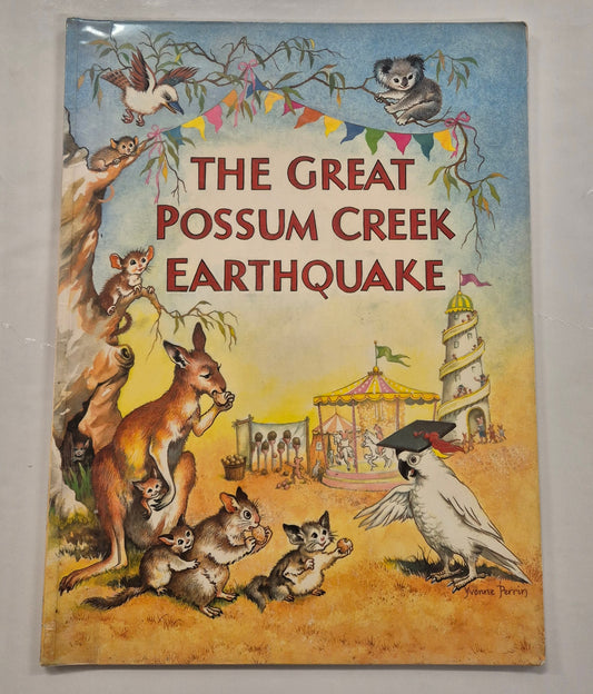 The Great Possum Creek Earthquake by Dan Valley