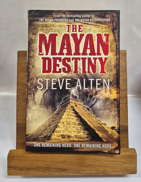 The Mayan Destiny (The Domain Trilogy #3) by Steve Alten