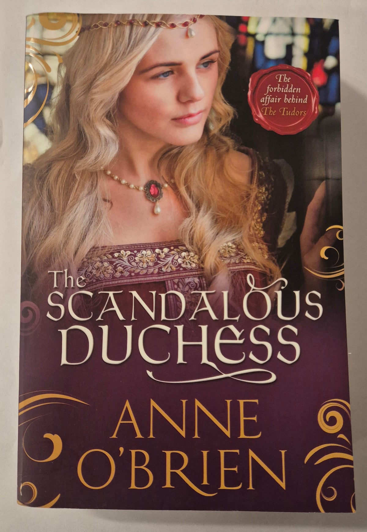 The Scandalous Duchess by Anne O'Brien