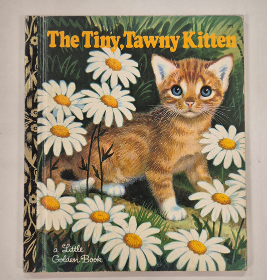 The Tiny Tawny Kitten (a Little Golden Book) by Barbara Hazen