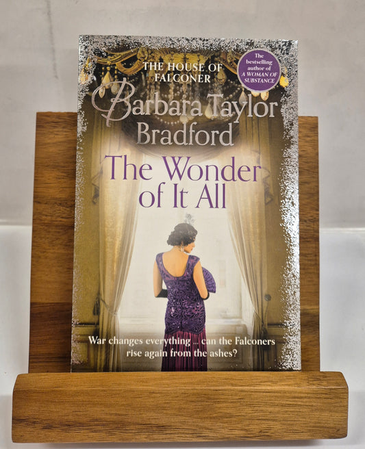 The Wonder of It All (House of Falconer #3) by Barbara Taylor Bradford