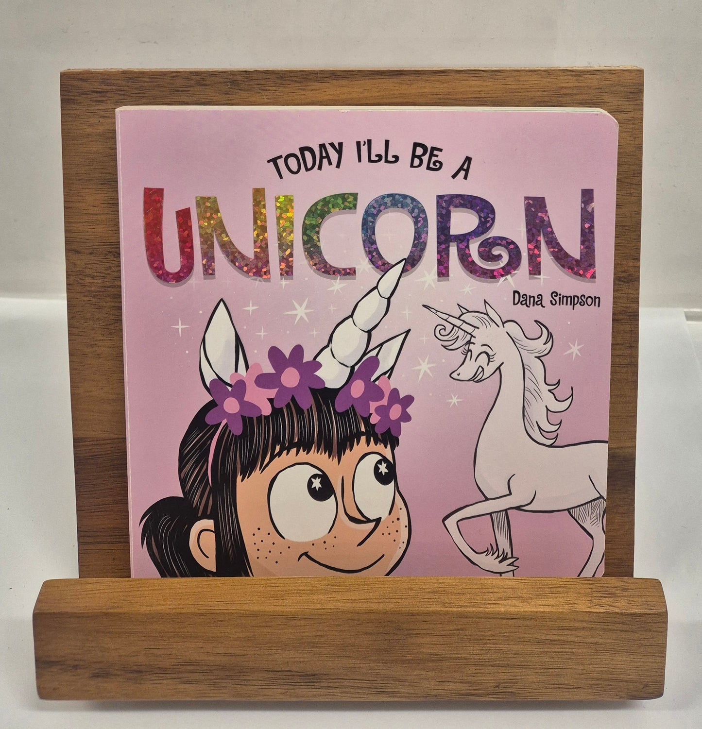 Today I'll Be A Unicorn by Dana Simpson
