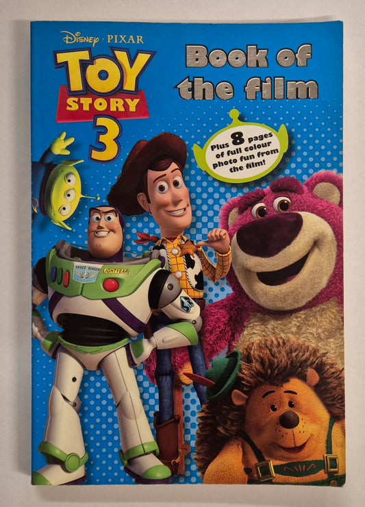 Toy Story 3: Book of the Film by Jasmine Jones