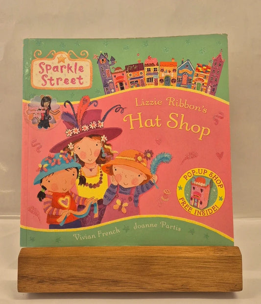 Lizzie Ribbon's Hat Shop by Vivian French
