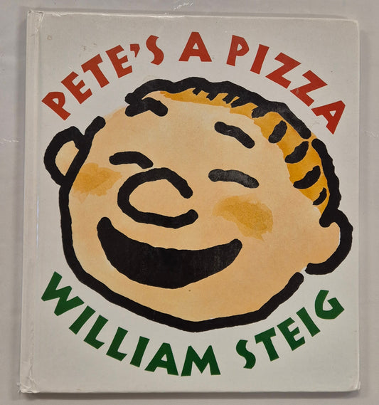 Pete's A Pizza by William Steig