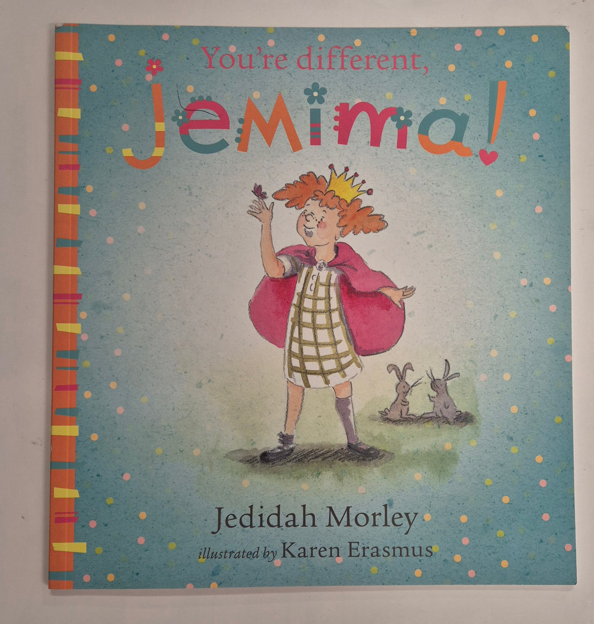 You're Different Jemima! by Jedidah Morley
