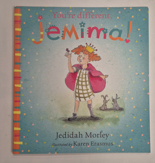 You're Different Jemima! by Jedidah Morley