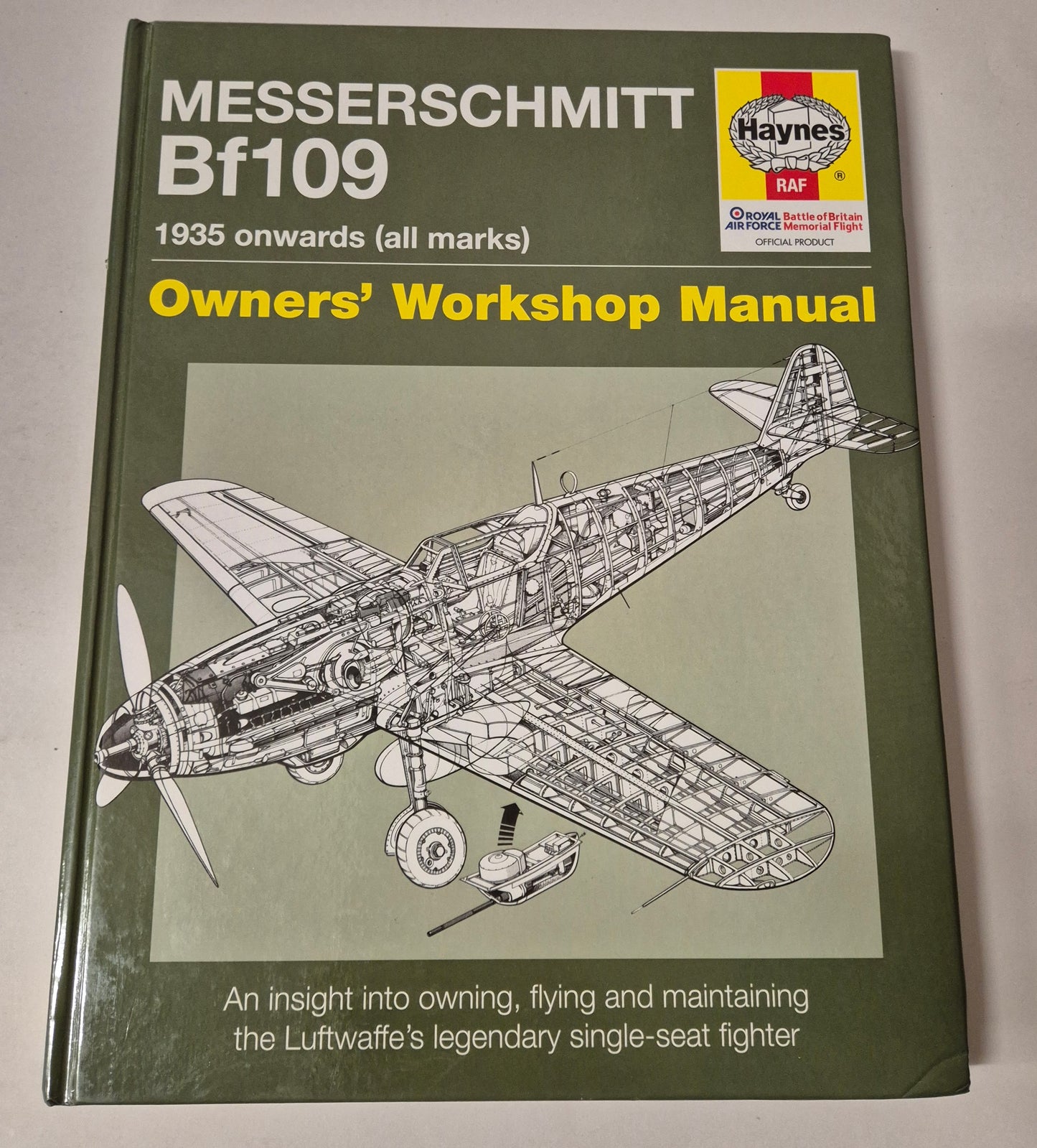 Messerschmitt Bf109 1935 onwards (all marks) Owners' Workshop Manual (Haynes) by Paul Blackah & Malcolm V Lowe
