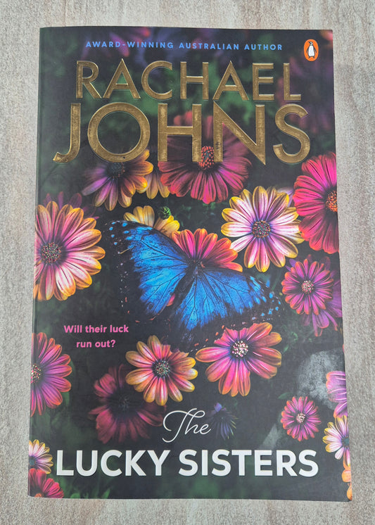 The Lucky Sisters by Rachael Johns