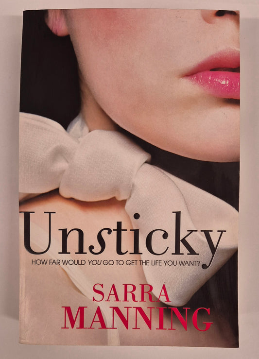 Unsticky by Sarra Manning