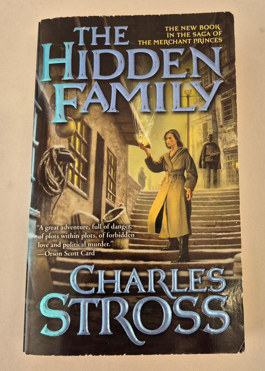 The Hidden Family (The Merchant Princes #2) by Charles Stross