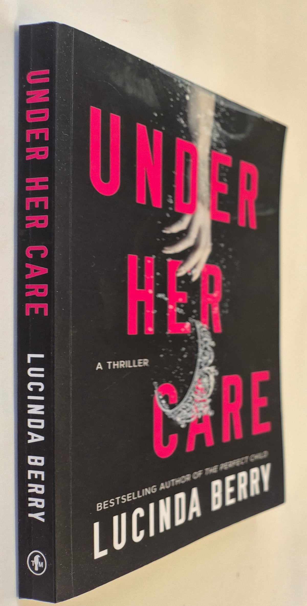 Under Her Care by Lucinda Berry