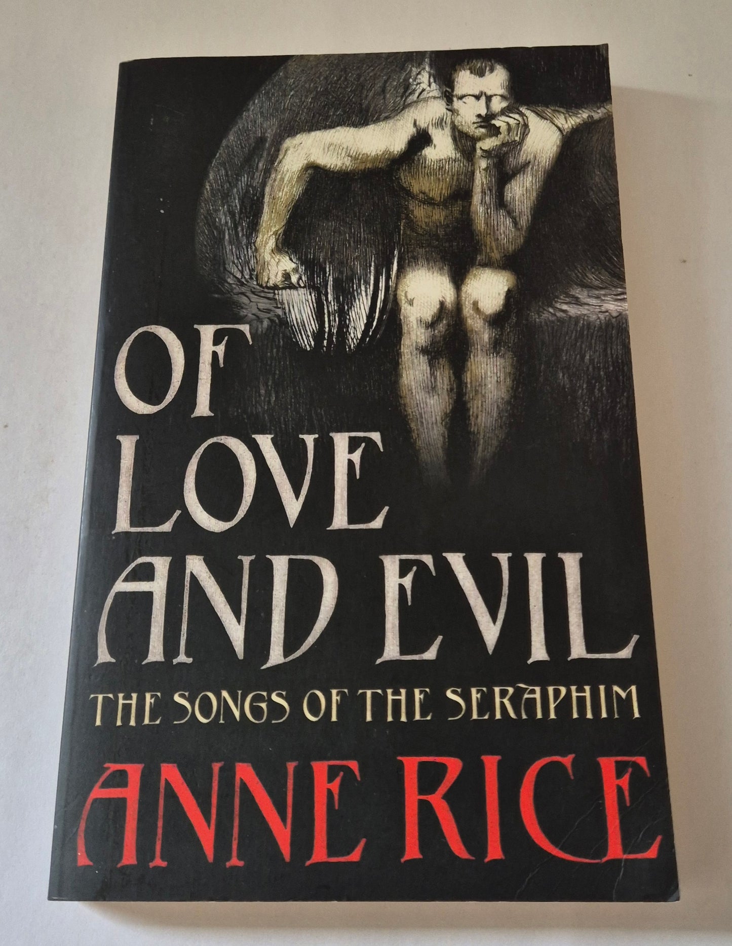 Of Love and Evil (The Songs of the Seraphim #2) by Anne Rice