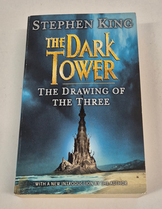 The Drawing of the Three (The Dark Tower #2) by Stephen King