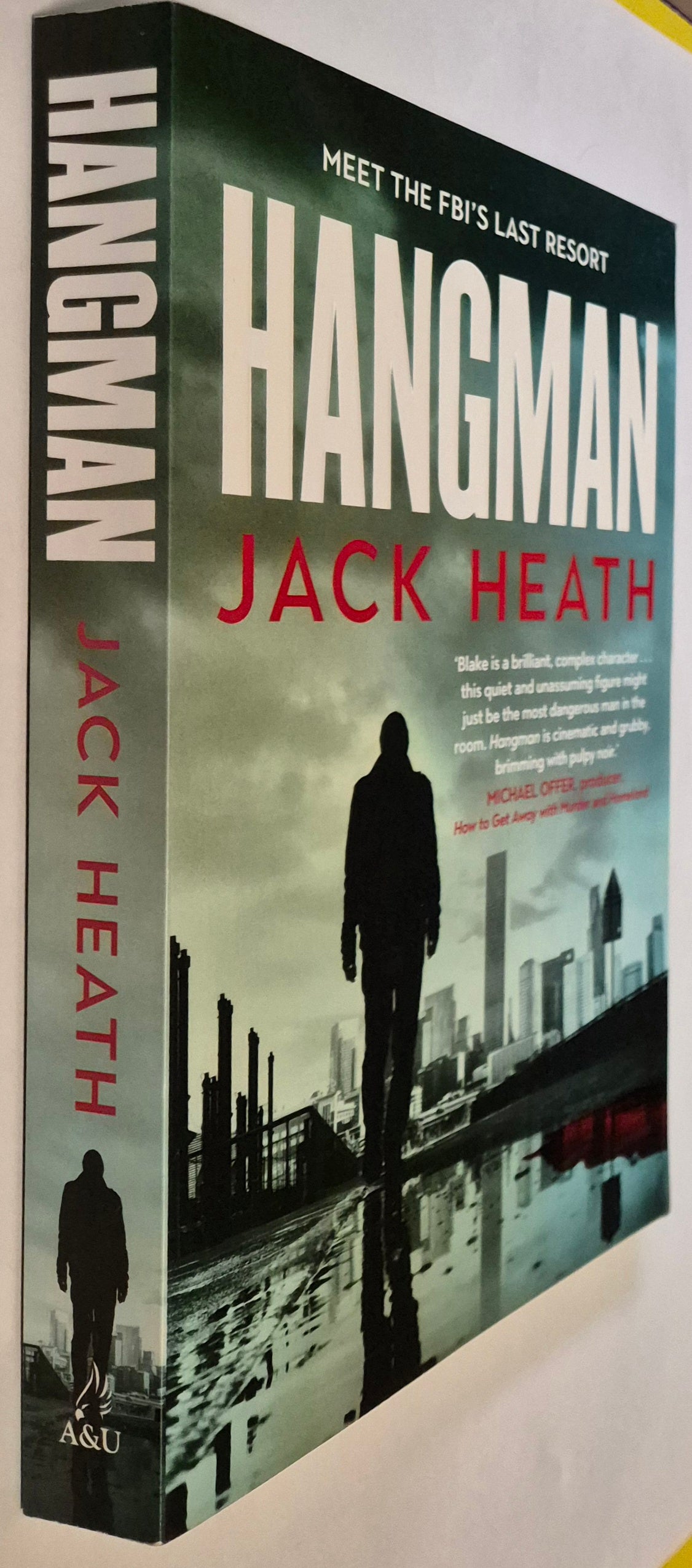 Hangman (Timothy Blake #1) by Jack Heath