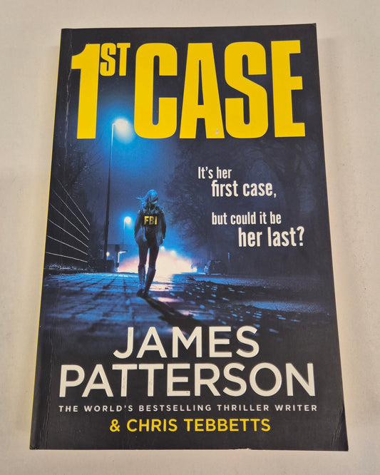 1st Case by James Patterson & Chris Tebbetts