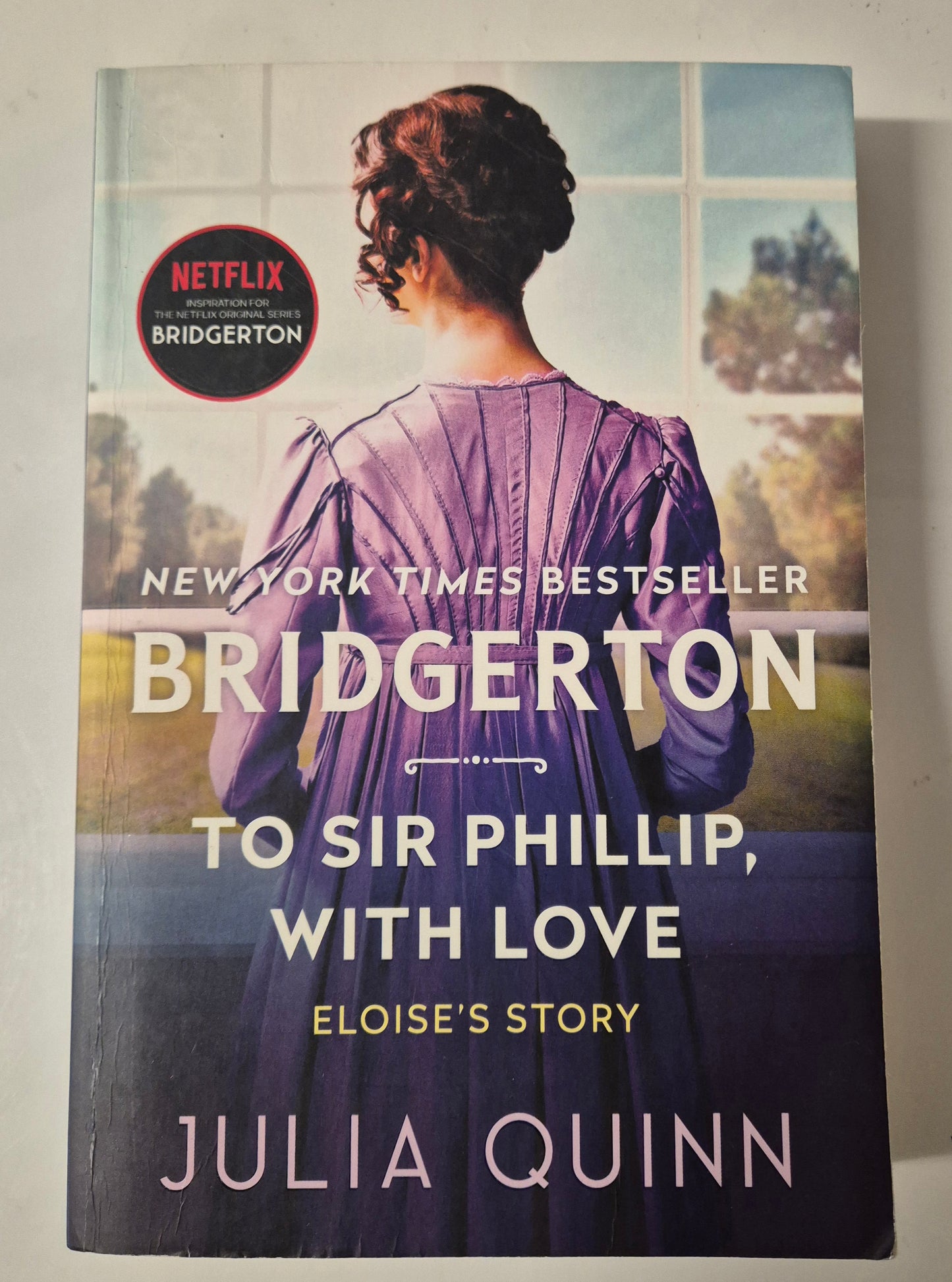 To Sir Phillip, With Love (Bridgertons #5) by Julia Quinn