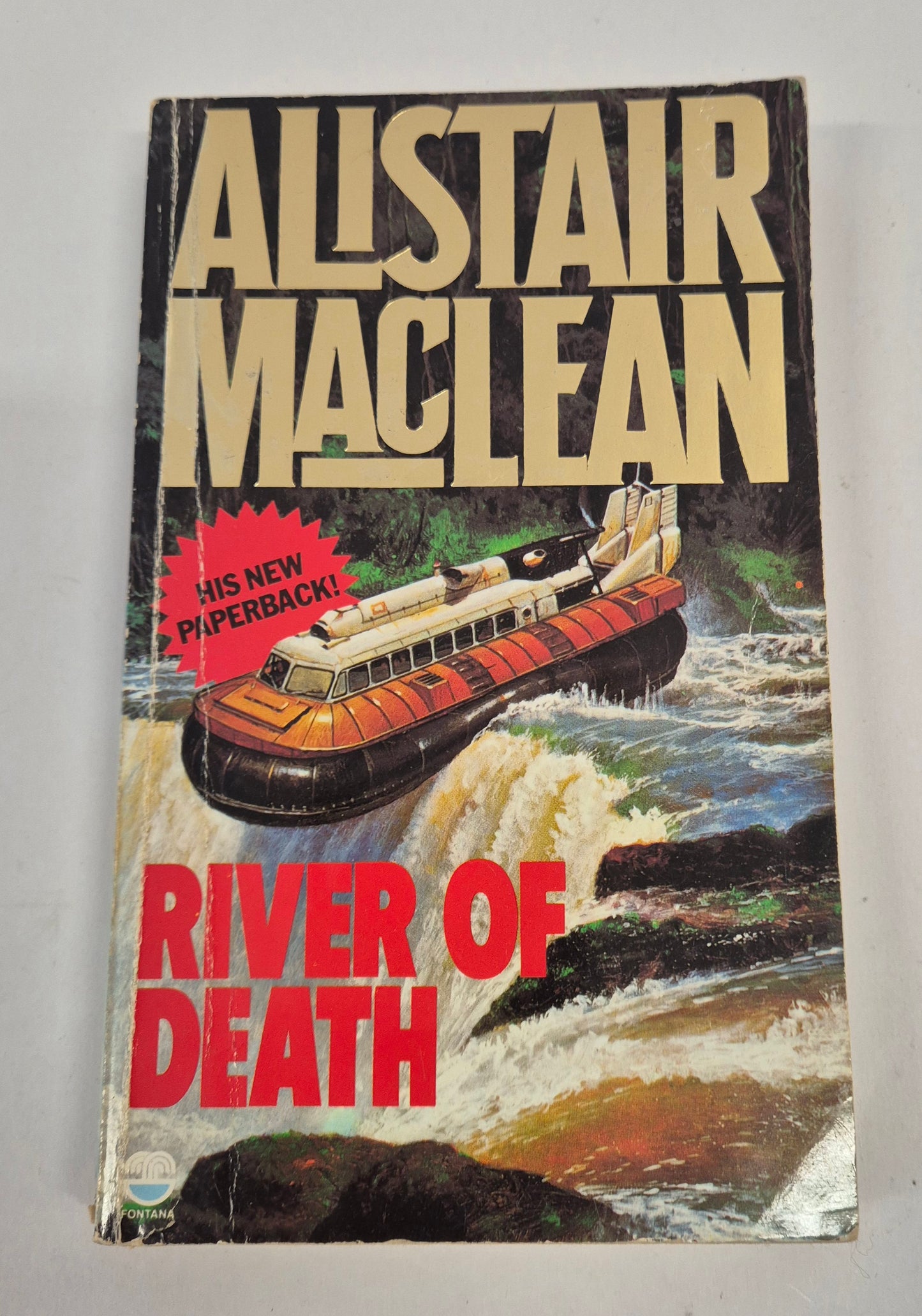 River of Death by Alistair MacLean