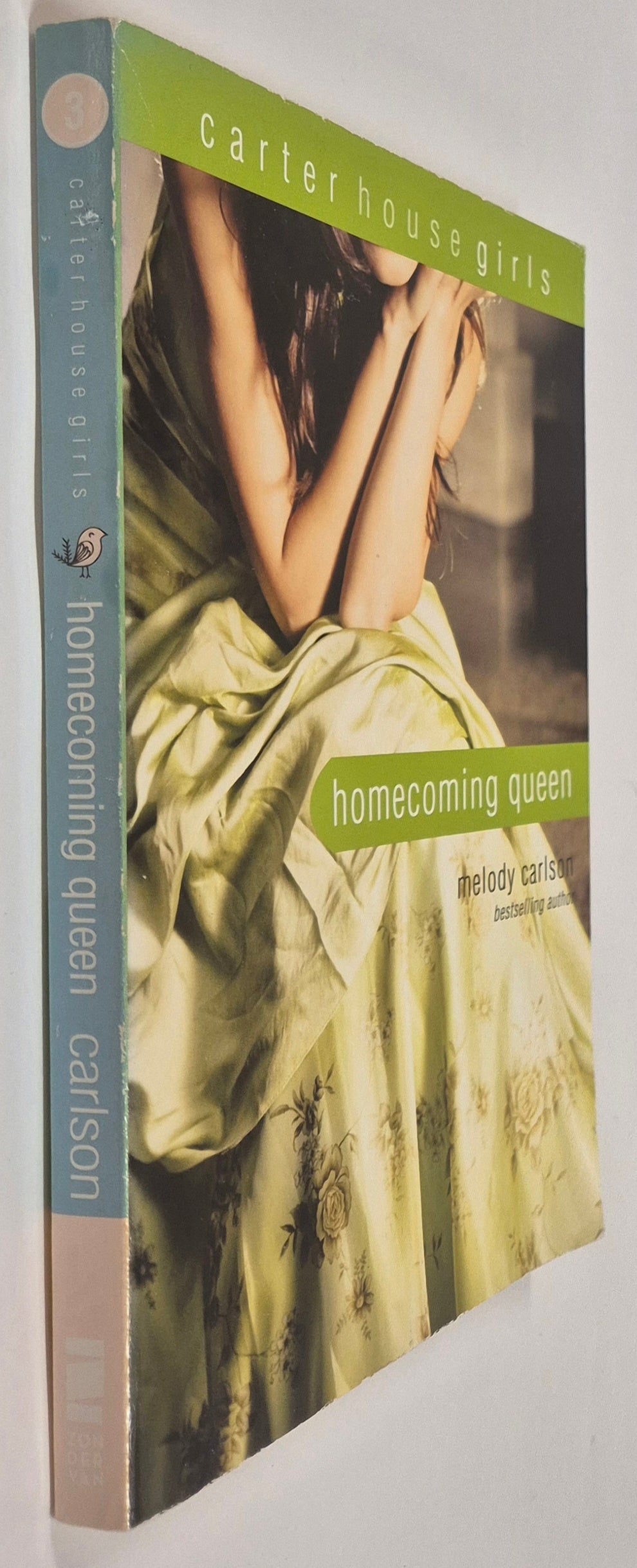 Homecoming Queen (Carter House Girls #3)  by Melody Carlson