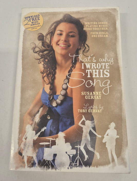 That's Why I Wrote This Song by Susanne Gervay