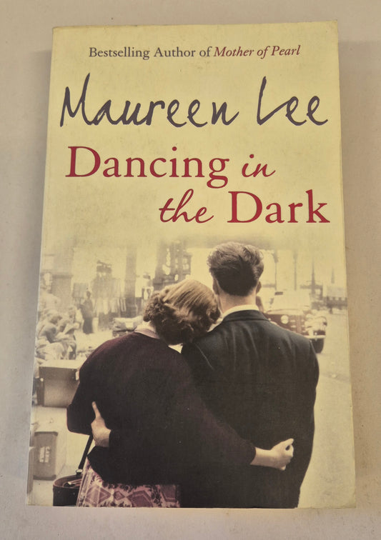 Dancing in the Dark by Maureen Lee