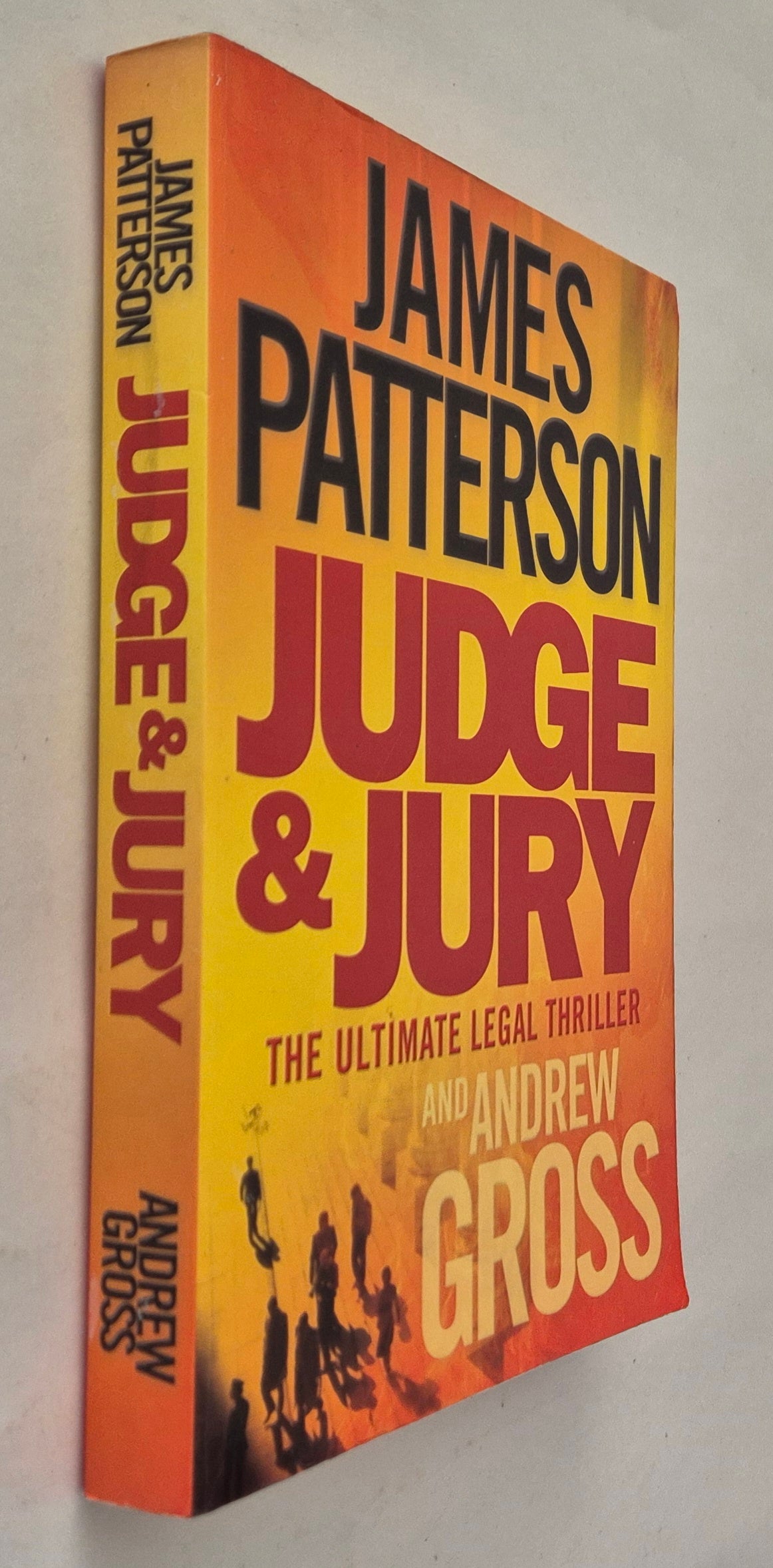 Judge & Jury by James Patterson and Andrew Gross