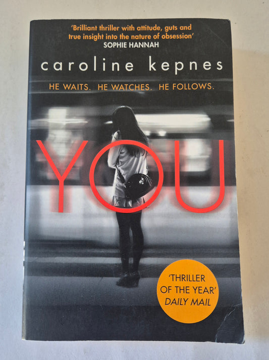 You (You #1) by Caroline Kepnes