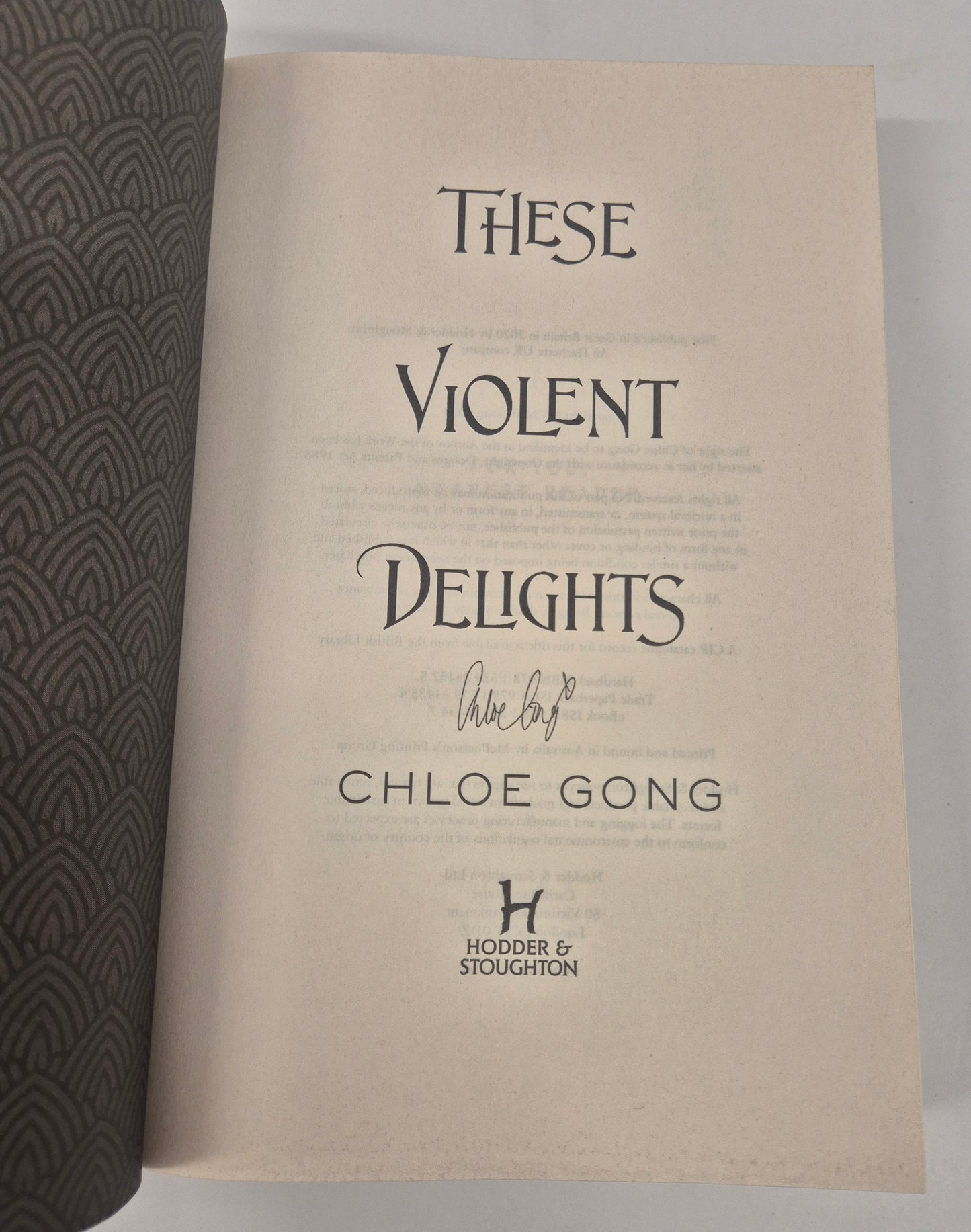 These Violent Delights (Secret Shanghai #1) by Chloe Gong (Signed)