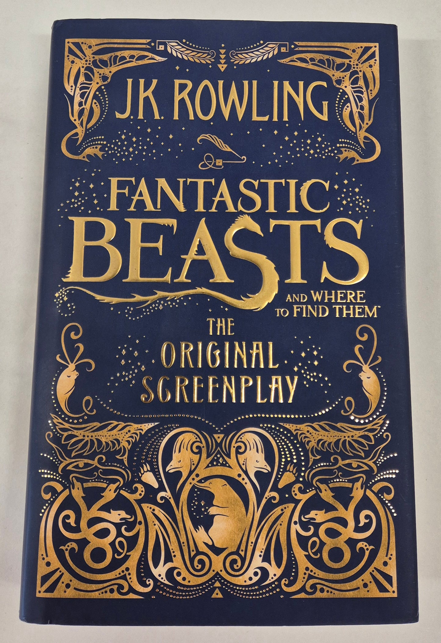 Fantastic Beasts and Where to Find Them: The Original Screenplay (Fantastic Beasts: The Original Screenplay Series #1) by J. K. Rowling