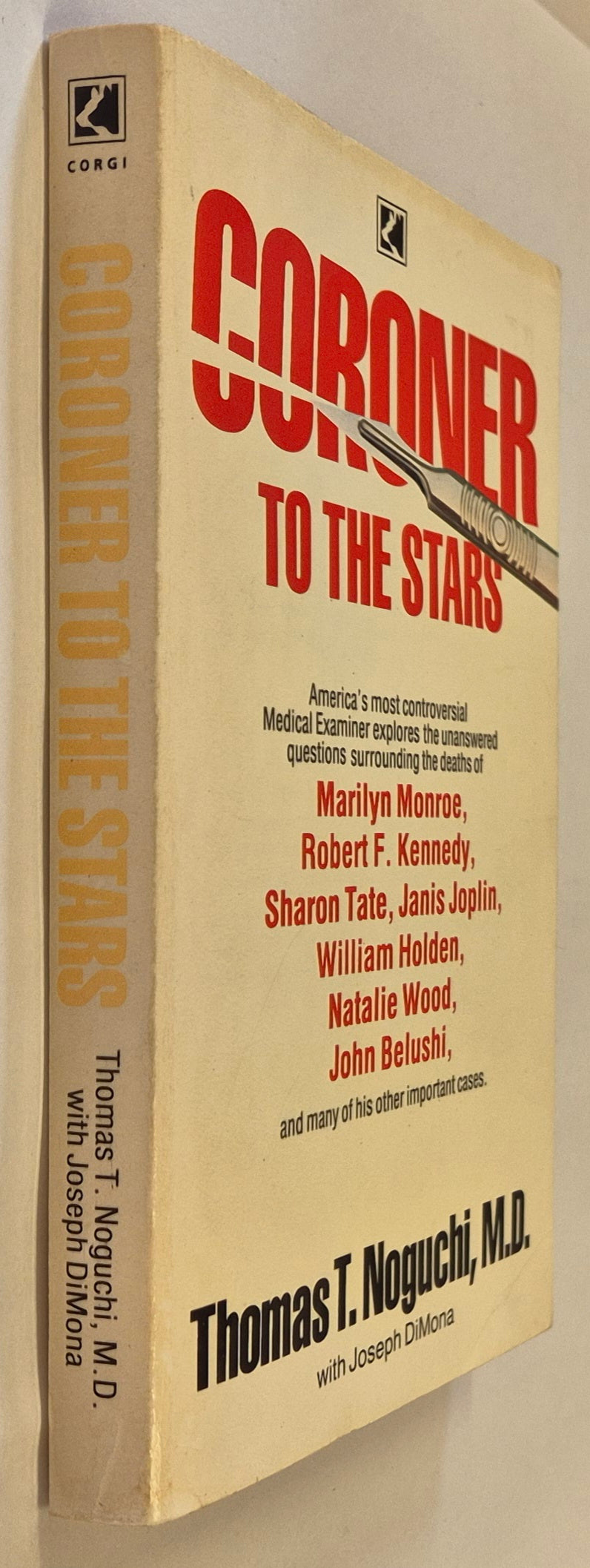 Coroner: to the Stars by Thomas T. Noguchi, M.D. with Joseph DiMona